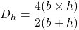 \[ D_h = \frac{4(b \times h)}{2(b + h)} \]