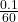 \frac{0.1}{60}