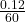 \frac{0.12}{60}